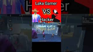 Laka gamer vs Hacker [upl. by Hgielsa669]