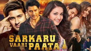 Sarkaru Vaari Paata Full Movie In Hindi Dubbed  Mahesh Babu  Keerthy Suresh  HD Facts amp Review [upl. by Anaili824]