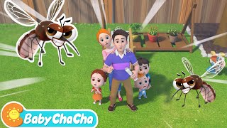 Mosquitoes Are Coming  Mosquito Song  Baby ChaCha Nursery Rhymes amp Kids Songs [upl. by Aehta]