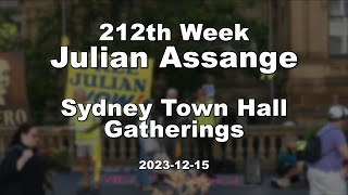 212th Week Julian Assange Sydney Town Hall Gatherings 20231215 [upl. by Reider]