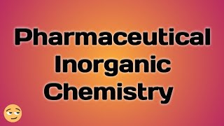 11 Introduction to Pharmaceutical chemistry  IOC  TPL [upl. by Stodder]