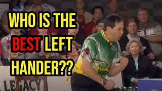 Who is the BEST left handed bowler of all time Top 5 PBA Left Handers  PBA Bowling 2023 [upl. by Butterfield]