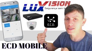 ECD Mobile Luxvision  Baixar e Instalar no Celular CFTV [upl. by Wenonah]