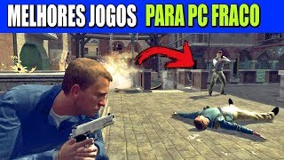 JOGOS LEVES PARA PC FRACO TOP 10 MELHORES JOGOS  HD 2018 [upl. by Herrick]