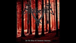 Baalberith  For The Glory Of Blasphemic Supremacy  2008  Full Length Album [upl. by Hibbs]