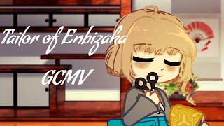 👘💔Tailor of Enbizaka GCMV TW [upl. by Follmer]