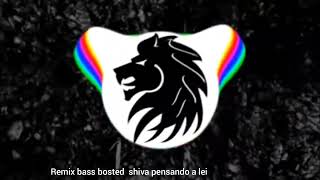 remix shiva pensando a lei [upl. by Arianne546]