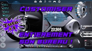 Tuto Customiser et personnaliser totalement son bureau  PC  Part 01 [upl. by Lillie885]