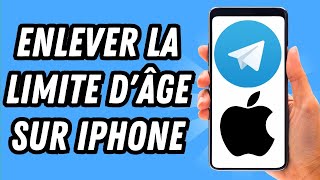 Comment enlever la limite dâge sur Telegram iPhone GUIDE COMPLET [upl. by Eiraminot]