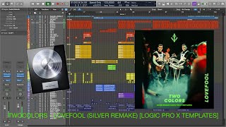 Twocolors  Lovefool Silver Remake Logic Pro X Templates [upl. by Alis]