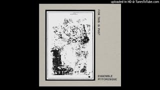 Ensemble Pittoresque  The Art Of Being [upl. by Octavie246]