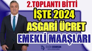 2Toplantı Bitti İşte 2024 Asgari Ücret amp Emekli Maaşları [upl. by Nae]