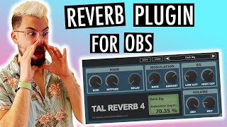 FREE REVERB Plugin For OBS  How To Install Reverb Into OBS 2021 [upl. by Eipper]