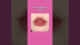 Korean pink lips tutorial blackpink shortsfeed aesthetic [upl. by Ellienad]