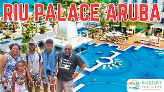 Riu Palace Aruba ALL INCLUSIVE Resort for A Day Pass Full Tour and HONEST REVIEW [upl. by Weaks]