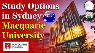 Study Options in Sydney  Macquarie University 🇦🇺 [upl. by Haidadej]