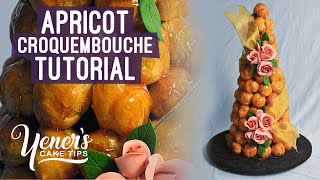 Apricot Croquembouche Tutorial  Yeners Cake Tips with Serdar Yener from Yeners Way [upl. by Renrut]