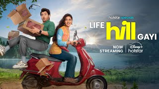 Hotstar Specials Life Hill Gayi  We Love Romance  Now Streaming  Divyenndu  Mukti Mohan [upl. by Krutz]