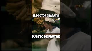 Puesto de Frutas  El Doctor Chapatín [upl. by Ailen]