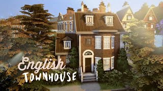 Old English Townhouse 🌿🍂  The Sims 4  Speedbuild with Ambience [upl. by Ardnuassak]