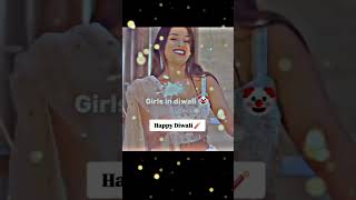 Girl and boys Dipawali😁😂🤣😎 [upl. by Nutter]