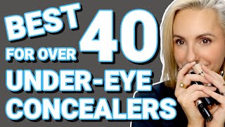 BEST UNDEREYE CONCEALERS FOR OVER 40s [upl. by Ramo358]