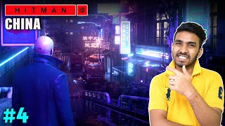 AGENT 47 IN CHINA  HITMAN 3 GAMEPLAY 4 [upl. by Halsted]