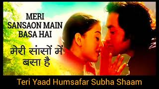 Meri Sanson mein basa hai 💜 Teri Yaad Humsafar Subah Sham [upl. by Airbmac560]