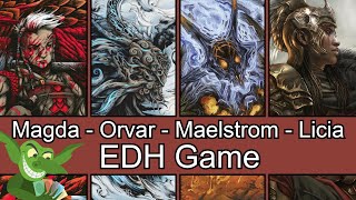 Magda vs Orvar vs Maelstrom Wanderer vs Licia EDH  CMDR game play for Magic The Gathering [upl. by Ward]