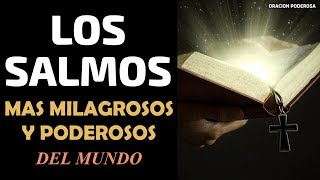 Los Salmos más Poderosos y Milagrosos del Mundo  RECOPILACION  Parte I [upl. by Fulvi988]