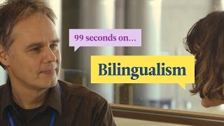 99 Seconds On Bilingualism  Polyglot Conference [upl. by Nivlak434]