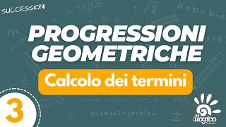 Progressioni geometriche  calcolo dei termini  3 [upl. by Coletta]