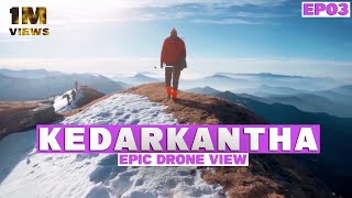 Epic Drone Views of Kedarkantha Summit  Kedarkantha Trek in Winters Ep03  Traveling Mondays [upl. by Ylliw806]