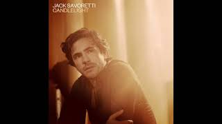 Jack Savoretti  Candlelight DiPap Remix [upl. by Nivrac]