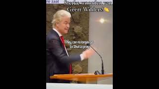 Powerful Words by Geert Wilders shorts [upl. by Eupheemia669]