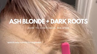 HOW TO DYE 613 HAIRWIGS ft Arabella Hair  Dark Roots  Toning to Ash Blonde [upl. by Godfrey]