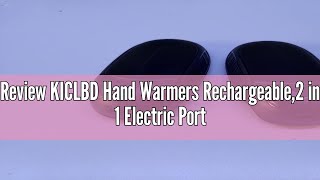 Review KICLBD Hand Warmers Rechargeable2 in 1 Electric Portable Pocket Warmer 4000mAh with 3 Heat L [upl. by Tara]