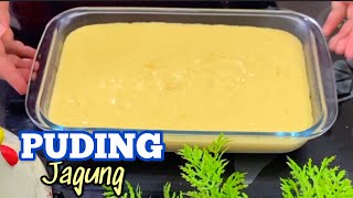 Puding Jagung Mudah [upl. by Nuawed419]