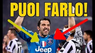 BUFFON AL PSG PER LA CHAMPIONS NON SAREBBE INFAME [upl. by Aicel228]