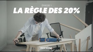 Morning aménage vos bureaux  la règle des 20 [upl. by Akin]