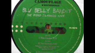 Blu Belly Bandit DJ Sneak  Beat Freakin Camouflage [upl. by Nerreg]