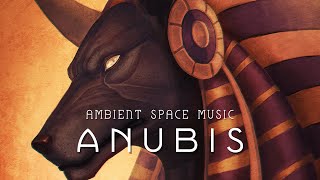 Anubis  The Egyptian God of Death  Ancient Egyptian Meditation Music  Egyptian Goddess [upl. by Isleen]