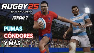 Rugby 25 EARLY ACCESS 2  Parche 1  Jugadores de Chile y Argentina LICENCIADOS [upl. by Ecille]