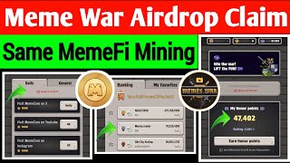 Meme Airdrop Claim  Meme War Mining  Dont Miss This Project  Daily Claim Meme War Airdrop [upl. by Bibi]