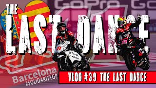 Aleix Espargaró VLOG 39 The Last Dance [upl. by Rech710]