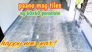 paano mag tiles ng 60x60 porcelain [upl. by Erodasi]