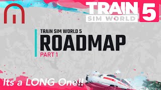 Train Sim World 5  The FIRST Roadmap  All new Routes Countries and More [upl. by Aletse]