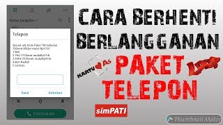 CARA BERHENTI LANGGANAN PAKET NELPON HARIAN BULANAN  KARTU As SIMPATI LOOP [upl. by Brinna]