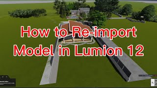 How to Reimport sketchup model to lumion 12 easy step by step [upl. by Hege]