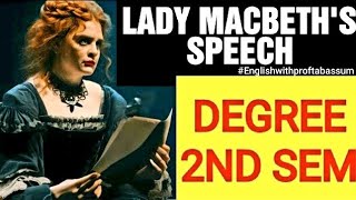 ✅LADY MACBETHS SPEECH FROM MACBETH ACT 1 SCENE 5 DEGREE 2ND SEM SEM2 DEGREE2NDSEMESTER macbeth [upl. by Connelley]